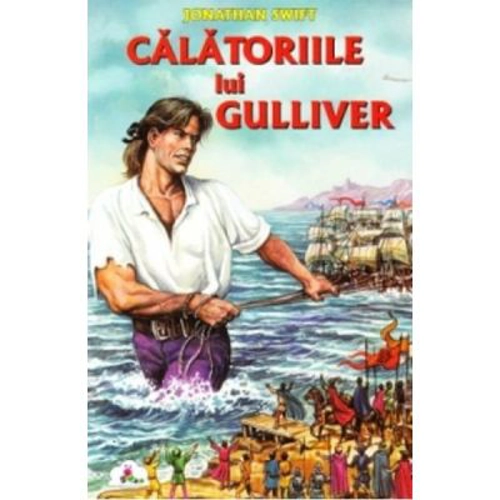 Calatoriile lui Gulliver. Colectia Piccolino - Jonathan Swift