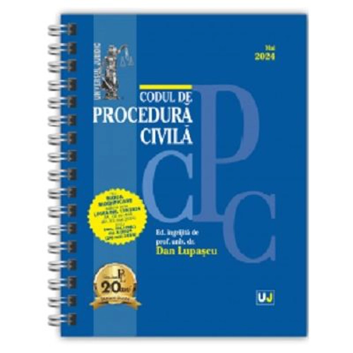 Codul de procedura civila Mai 2024 EDITIE SPIRALATA, tiparita pe hartie alba