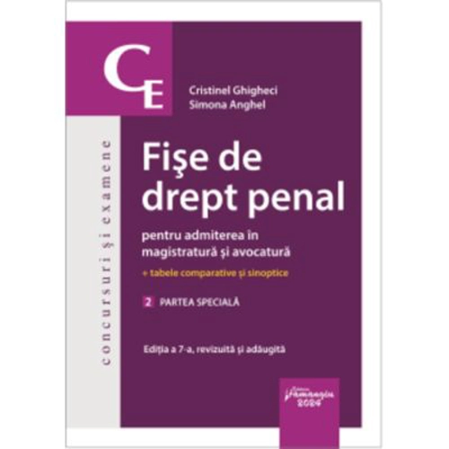 Fise de drept penal pentru admiterea in magistratura si avocatura. Vol. 2. Partea speciala. Editia a 7-a