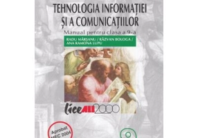 Tehnologia informatiei si comunicatiilor. Clasa 9. Manual
