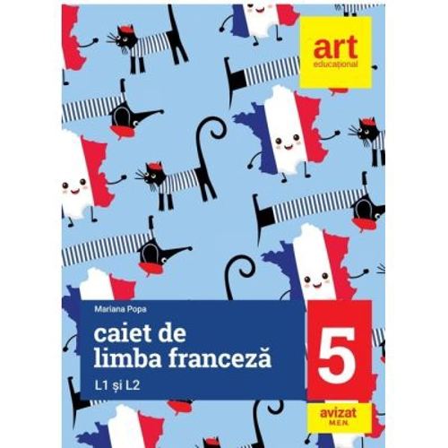Limba franceza caiet pentru clasa a 5-a L1 si L2