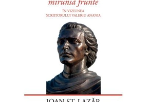 Eminescu - „mirunsa frunte”. In viziunea scriitorului Valeriu Anania