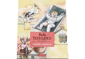 Macelaria Kennedy - Radu Tuculescu