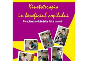 Kinetoterapia in beneficiul copilului