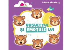 Ursuletul si emotiile lui. Joc psihoeducational - Laura Hardalau