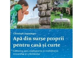 Apa din surse proprii pentru casa si curte - Christoph Zaussinger