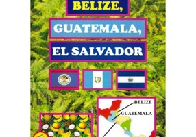 Belize, Guatemala, El Salvador - Doru Ciucescu