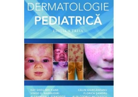Atlas color si sinopsis de dermatologie pediatrica Editia 3