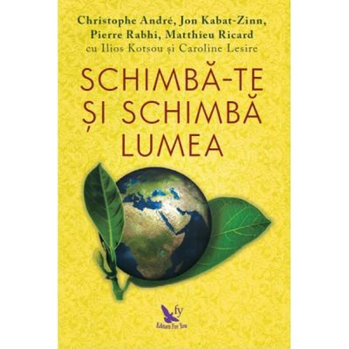 Schimba-te si schimba lumea