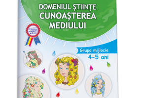Domeniul stiinte cunoasterea mediului (4-5 ani)- Tudor Ana