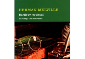 Bartleby, copistul. Short Stories. Volumul 4