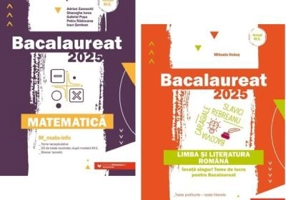 Bacalaureat 2025. Matematica Mate-Info si Limba si literatura romana - Adrian Zanoschi, Mihaela Dobos