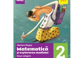 Matematica si explorarea mediului. Noua culegere pentru clasa a II-a. Exercitii, probleme, jocuri