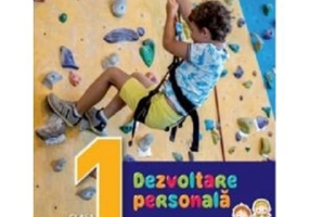 Dezvoltare personala. Caiet de activitati. Clasa 1