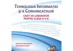 Tehnologia Informatiei si a Comunicatiilor - caiet pentru clasa a V-a