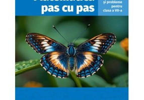 Matematica pas cu pas. Exercitii si probleme pentru clasa a 7-a, editia a 2-a revizuita si adaugita - Radu Gologan