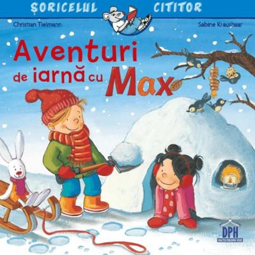 Aventuri de iarna cu Max