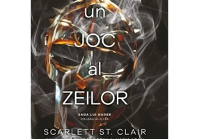 Un joc al zeilor (al treilea volum al seriei „Saga lui Hades”) - Scarlett St. Clair