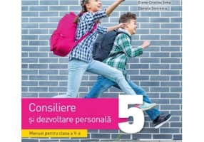Consiliere si dezvoltare personala. Manual clasa a 5-a - Gabriela Barbulescu