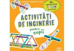 Activitati de inginerie pentru copii