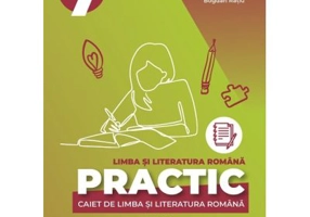Limba si literatura romana. Caiet Practic pentru Evaluarea Nationala, clasa a 7-a - Cristina Cergan