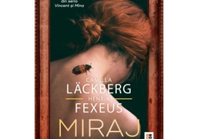 Miraj - Camilla Lackberg, Henrik Fexeus