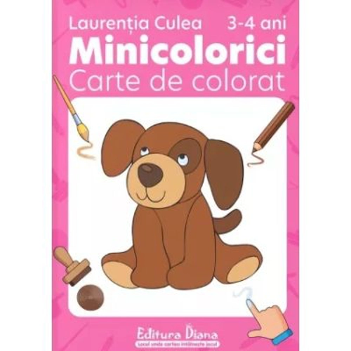 Minicolorici Carte de colorat 3-4 ani - Laurentia Culea