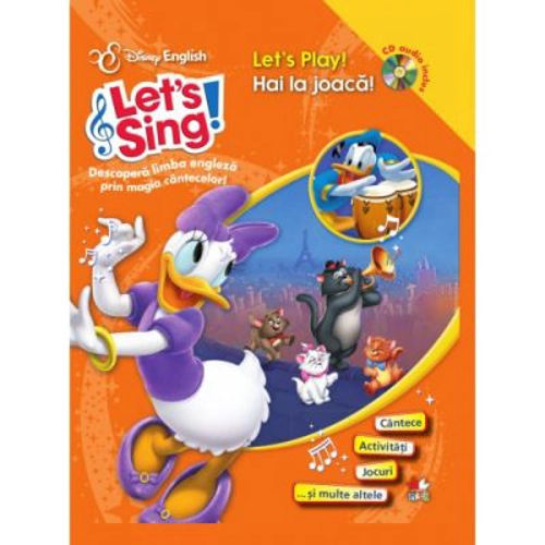 Let's play! Hai la joaca!