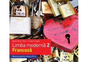 Limba moderna 2. Limba franceza. Manual. Clasa a 6-a