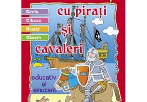 Activitati cu pirati si cavaleri