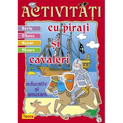 Activitati cu pirati si cavaleri