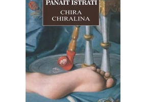 Chira Chiralina - Panait Istrati