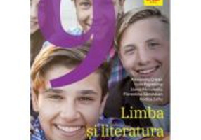 Limba si literatura romana. Manual pentru clasa a 9-a - Alexandru Crisan, Florentina Samihaian
