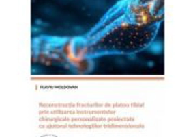 Reconstructia fracturilor de platou tibial prin utilizarea instrumentelor chirurgicale personalizate proiectate cu ajutorul tehnologiilor tridimension