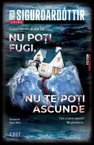 Nu poți fugi, nu te poți ascunde - Paperback brosat - Trei