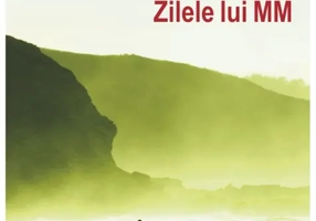 Zilele lui MM - Paperback brosat - Sebastian Lăzăroiu - Polirom