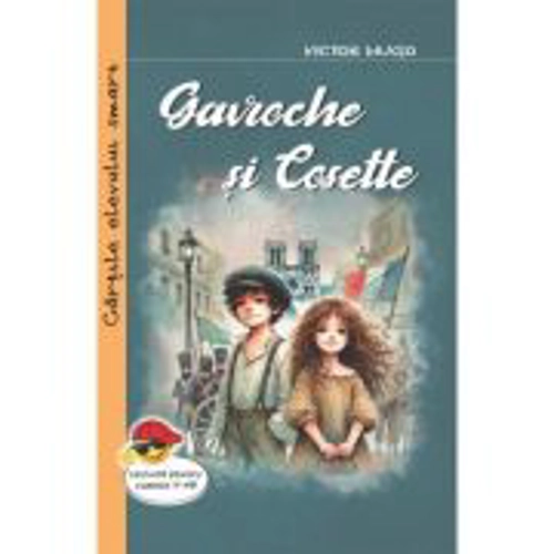 Gavroche si Cosette - Victor Hugo