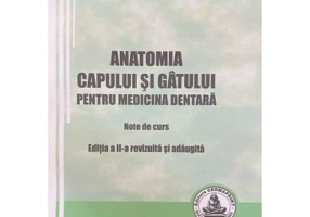 Anatomia capului si gatului pentru medicina dentara Note de curs