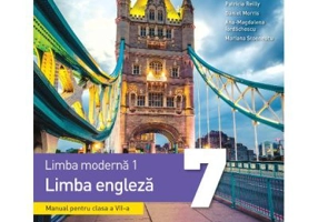 Limba moderna 1. Limba engleza. Manual. Clasa a 7-a - Emma Heyderman, Fiona Mauchline, Patrick Howarth, Patricia Reilly, Daniel Morris, Ana-Magdalena