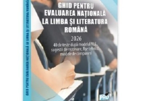Ghid pentru Evaluarea Nationala la Limba si literatura romana 2024