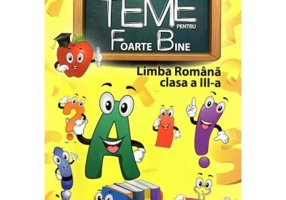 Caiet de teme pentru Foarte Bine Limba romana Clasa a 3-a