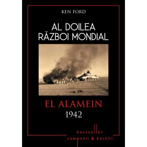 Al doilea razboi mondial. El Alamein 1942