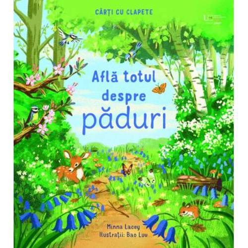 Afla totul despre paduri (Usborne)