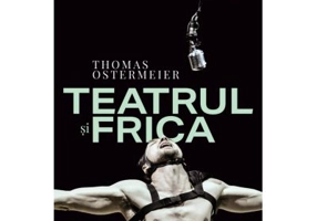 Teatrul si frica