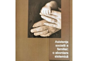 Asistenta sociala a familiei - o abordare sistematica