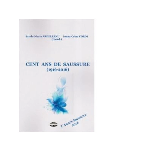 Cent ans de saussure (1916-2016)