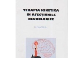 Terapia kinetica in afectiunile neurologice