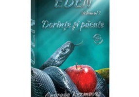 Eden, Volumul 1, Dorinte si pacate