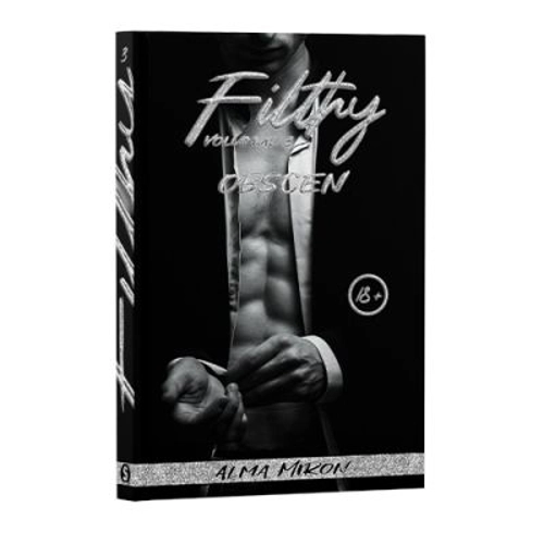 Filthy, Volumul. 3, Obscen