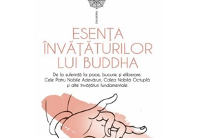 Esenta invataturilor lui Buddha